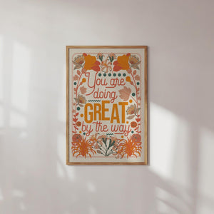 'You Are Doing Great' Art Print-1